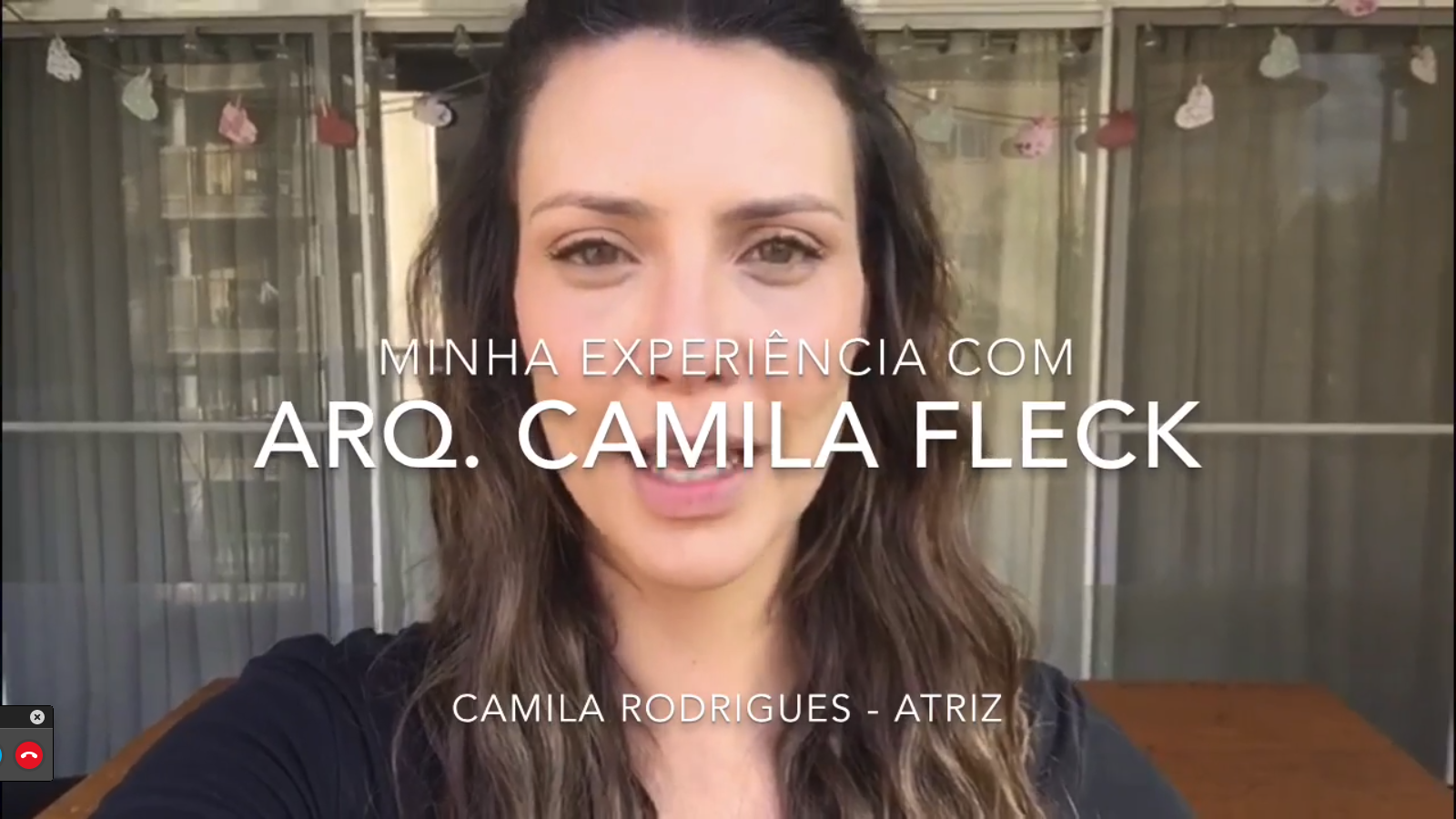 Escritorio de Arquitetura Camila Fleck Depoimento Camila Rodrigues